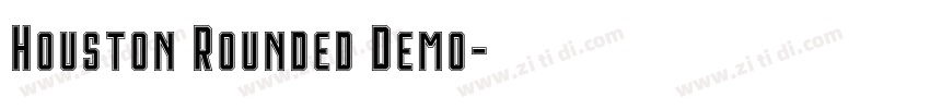 Houston Rounded Demo字体转换
